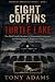 Eight Coffins at Turtle Lake by Tony Adams