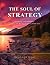 The Soul of Strategy: Leadi...