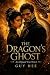 The Dragon's Ghost - An Opi...