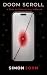 Doom Scroll: A Dark Psychol...