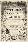 Witches Save the ...
