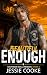Beautiful Enough (Southside Skulls Nomads #3)