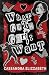 What Goth Girls Want by Cassandra Elizzabeth
