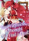 Your Highness, I ...