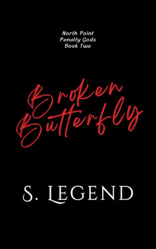 Broken Butterfly (North Point Penalty Gods #2)