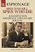 Spies Who Kill, Spies Who D...