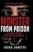 MONSTER FROM PRISON: The Bo...