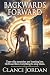Backwards Forward by Clanci Jordan