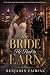 The Bride He Had to Earn: A...