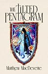 The Tilted Pentagram (The Last Reformation Book 1)