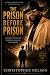 THE PRISON BEFORE PRISON: A...