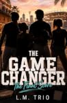 The Game Changer: The Final Score (The Game Changer #2) The Game Changer: The Final Score (The Game Changer #2)