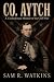 Co. Aytch: A Confederate Me...