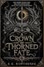 A Crown of Thorned Fate (The Solaryn Series, #1)