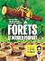 Forêts - Le Dernier rempart
