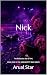 Nick: The Billionaire Star of NHL (Serendipity Sins Book 1)