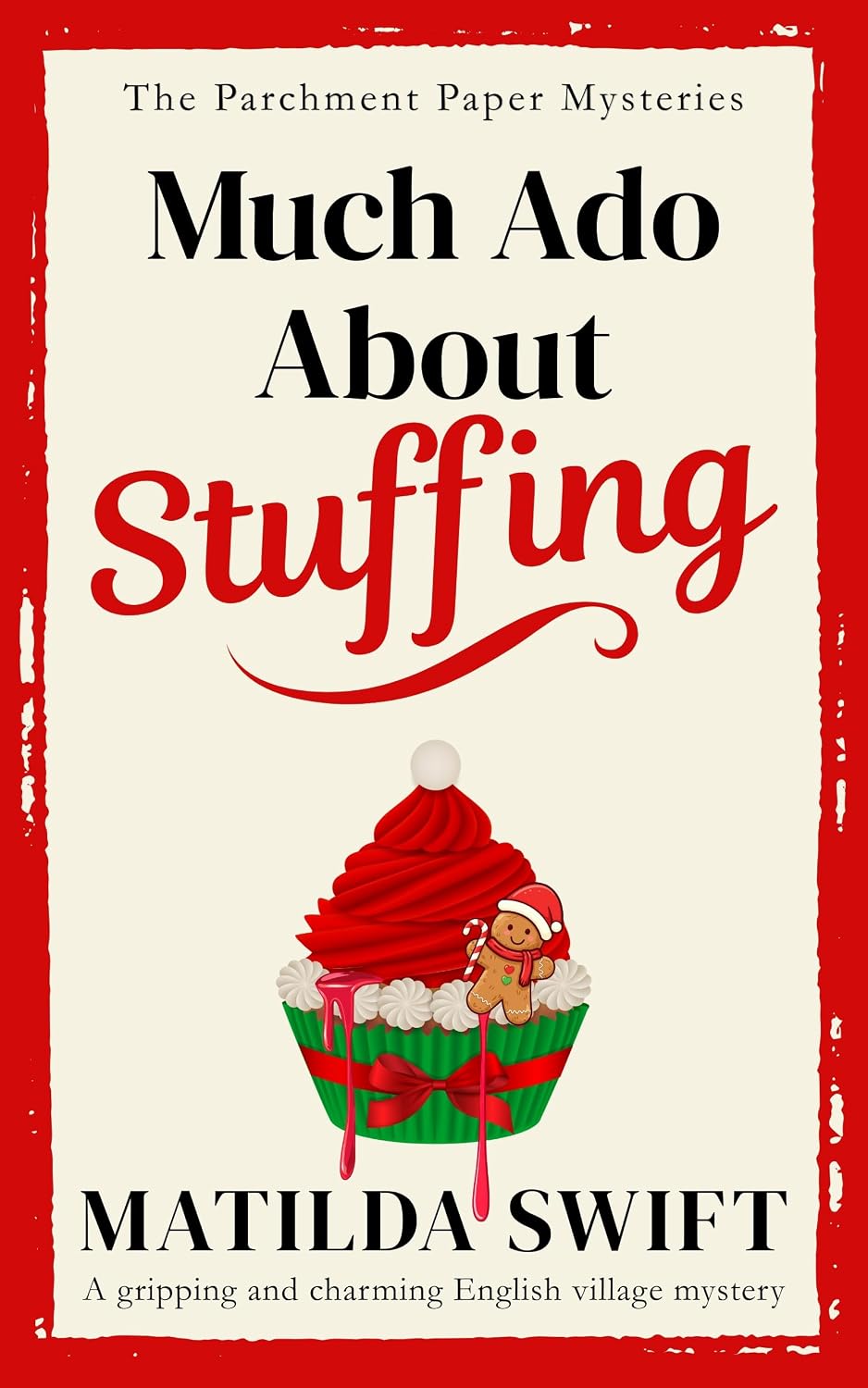 Much Ado About Stuffing (The Parchment Paper Mysteries, #6)