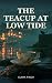 The Teacup at Low Tide