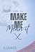 Make Me Mean It (The Make M...
