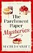 The Parchment Paper Mysteri...