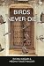 Birds Never Die