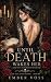 Until Death Wakes Her: I Wo...