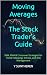Moving Averages: The Stock ...