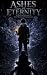 Ashes of Eternity (Book1): ...