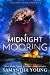 Midnight Mooring by Samantha Young Midnight Mooring by Samantha Young