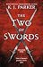 The Two of Swords, Volume One