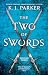 The Two of Swords, Volume Three
