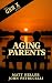 The Gen X Guide to Aging Pa...