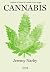 CANNABIS : L'HISTOIRE ET L'...