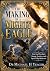 THE MAKING OF A MIGHTY EAGL...