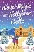 Winter Magic at Hollybrae Castle