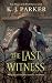 The Last Witness