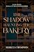 The Shadow Haunting the Bak...