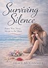 Surviving Silence: Peace Was Never Meant to be Silent