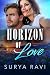 Horizon Of Love by Surya Ravi Horizon Of Love by Surya Ravi