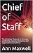 Chief of Staff: The Complet...