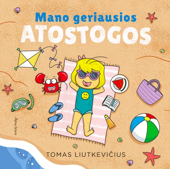 Mano geriausios atostogos