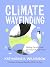 Climate Wayfinding: Healing Ourselves and the Planet We Call Home