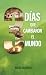 Tres días que cambiaron el ...