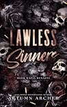 Lawless Sinners: ...