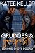 Grudges & Goalposts: A Spic...