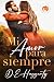 Mi Amor Para Siempre (Serie Winter Falls nº 1) (Spanish Edition)