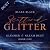 Scattered Glitter: Glimmer ...