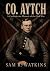Co. Aytch: A Confederate Me...