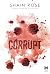 Corrupt (Armanelli's Empire) (Italian Edition)