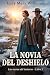 La novia del deshielo (Las novias del invierno) (Spanish Edition)
